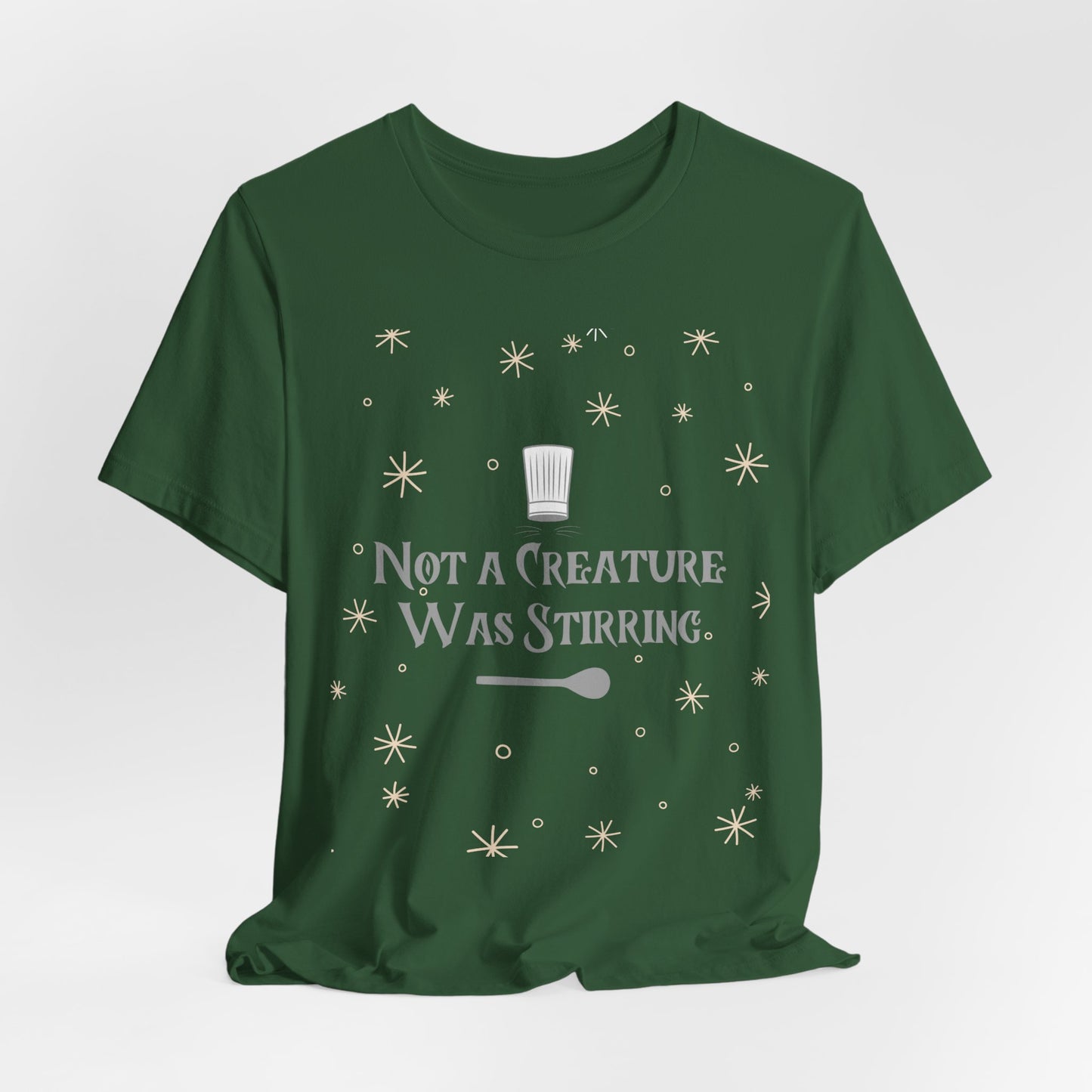 Not a Creature Was Stirring — Evergreen Tee