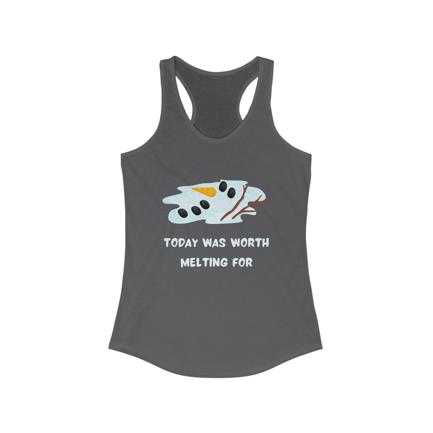 Worth Melting For - Women's Racerback Tank Top